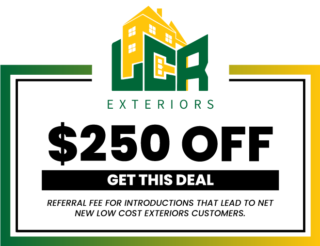 LCR Exteriors 250 off coupon